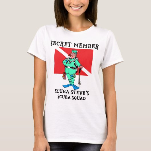 Geheim lid SCUBA Steve Woman's T-shirt (Voorkant)