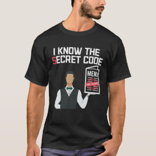 Geheim menu Foodie Fastfood Restaurant Chef T-shirt