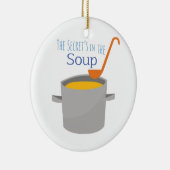 Geheim Soup Keramisch Ornament (Rechts)
