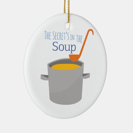 Geheim Soup Keramisch Ornament (Rechts)