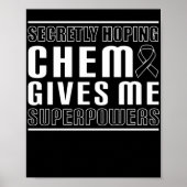 Geheimelijk hopend dat Chemo mij superkrachten gee Poster (Voorkant)