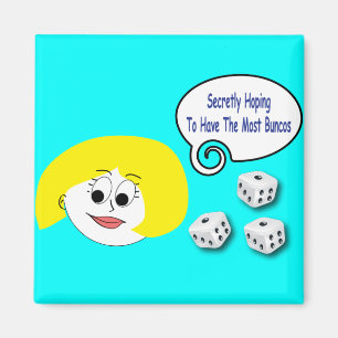 Geheimelijk hopend op de meeste Buncos Magneet