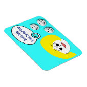 Geheimelijk hopend op de meeste Buncos Magneet (Rechterzijde)