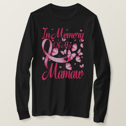 Geheugen van mijn Mamaw Breast Cancer Awareness Bu T-shirt (Design voorkant)