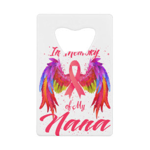 Geheugen van mijn Nana Wings Breast Cancer Bewusth Creditkaart Flessenopener