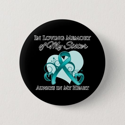 Geheugen van mijn zuster - ovariumkanker ronde button 5,7 cm (Voorkant)