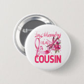 Geheugen voor mijn neef Dragonfly-borstkanker Ronde Button 5,7 Cm (Voorkant /achterkant)