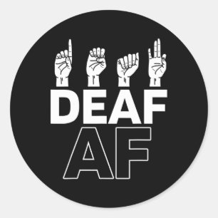 Gehoor - Doof - Niet in staat om te horen - Doof b Ronde Sticker