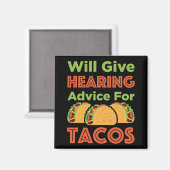 Gehooradvies geven voor Tacos Audiologist Magneet (Voorkant / Achterkant)