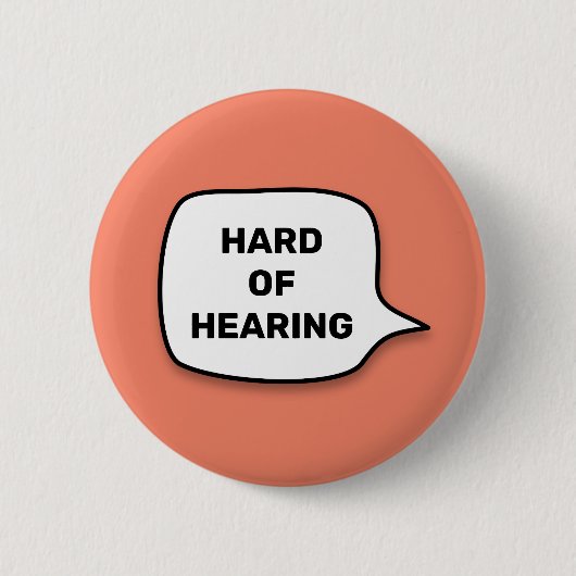 Gehoorlijk Ronde Button 5,7 Cm (Voorkant)