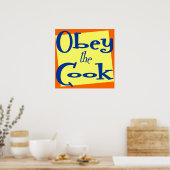 Gehoorzaam de Cook Funny Kitchen Gezegde Print (Keuken)