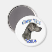 Gehoorzaam de Weimaraner - Magneet (Voorkant / Achterkant)