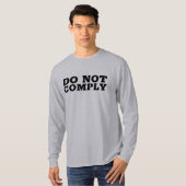 GEHOORZAAMHEID WEIGEREN T-SHIRTS TEES (Voorkant volledig)