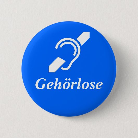 Gehörlose, doaf in het Duits Ronde Button 5,7 Cm (Voorkant)