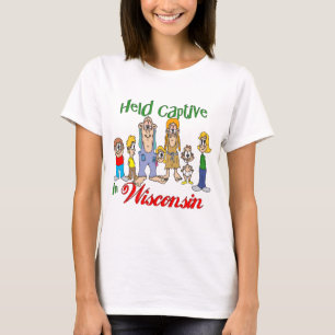 Gehouden Gevangene in Wisconsin T-shirt