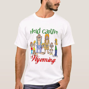 Gehouden Gevangene in Wyoming T-shirt