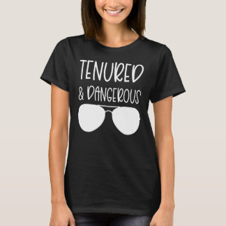 Gehuurde en gevaarlijke hoogleraar vrouwen — Tenur T-shirt