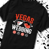 Gehuwd in Las Vegas - Vegas Wedding Party T-shirt