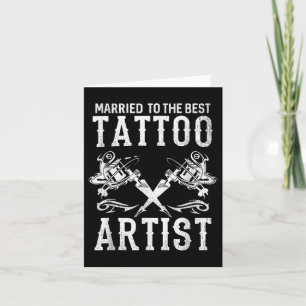 Gehuwd met de beste Tattoo artistieke vrouw of ech Kaart