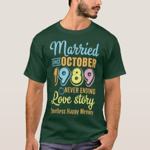 Gehuwd sinds oktober 1989 Einde liefdesverhaal Co. T-shirt