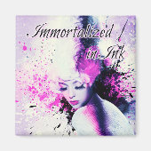 Geïmmortaliseerd in Ink Magnet (Voorkant)