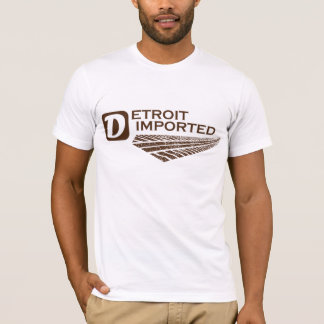 geïmporteerd uit Detroit T-shirt