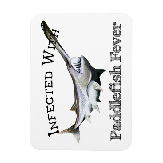 Geïnfecteerd met paddlefish koorts magneet (Verticaal)