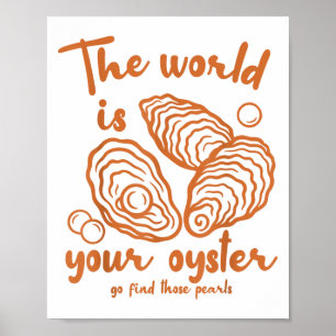 Geïnspireerde motivatie De oceaanwereld is dat jou Poster