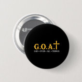 Geit God Over Alle Dingen Ronde Button 5,7 Cm (Voorkant /achterkant)