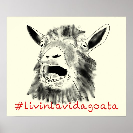 Geit grappig Leven als een geit zeggen Poster (Voorkant)