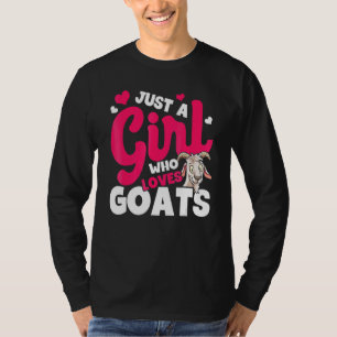 Geit Ik Ben Net Een Meisje Dat Van Geiten Houdt G T-shirt