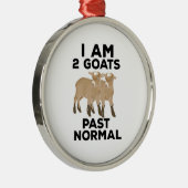 Geiten - Ik ben 2 Geiten die normaal zijn Metalen Ornament (Rechts)