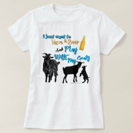 GEITEN | Wil een bier en een spel met geiten hebbe T-shirt