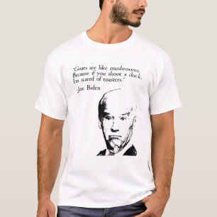 Geiten zijn als paddenstoelen grappig Joe Biden-ci T-shirt