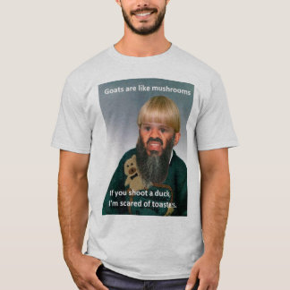 "Geiten zijn als paddenstoelen..." T-shirt