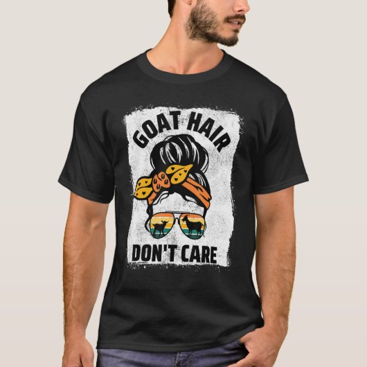 Geitenhaar niet geven Boerderij Dier Messy Bun Goa T-shirt (Voorkant)