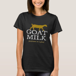 Geitenmelk Perfectie Zuivelboer Rauwe Geitenmelk T-shirt