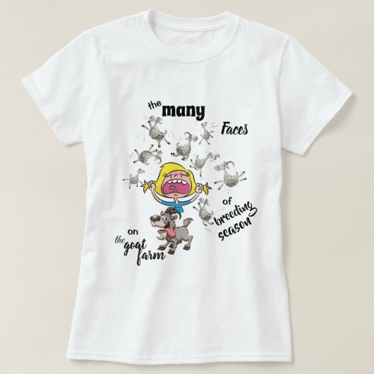 Geitenvlees Boerderij Funny Breeding Season T-shirt (Design voorkant)