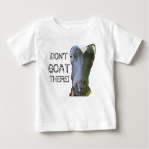 Geitje "NIET GOAT ER" Baby T-shirt