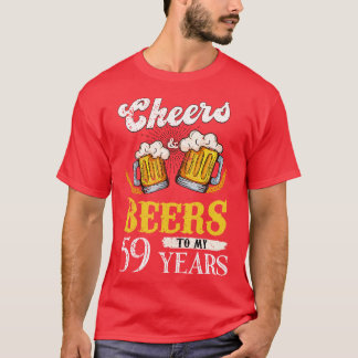  gejuich en biertjes voor mijn 59-jarige verjaarda t-shirt