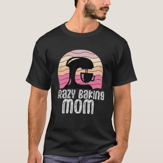 Gek bakken mam bakken mama bakker chef moeders da t-shirt (Voorkant)