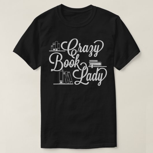 Gek boek Lady boekenwurm Reader Cataloger School L T-shirt (Design voorkant)