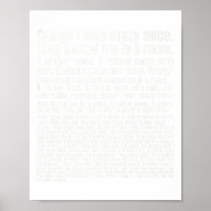 Gek, ik was eens gek. Funny Meme Premium Poster