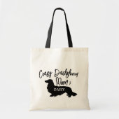 Gek Lang Haar Dachshund Hond Mam Gift Tote Bag (Voorkant)