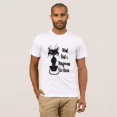 Gek, slecht & gevaarlijk om te kennen, zwarte kat t-shirt (Voorkant volledig)