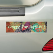 Gek voor Batiks! Bumpersticker (Op auto)