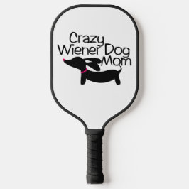 Gek Wiener Hond Mam Pickleball Paddle