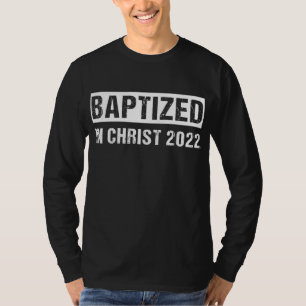 Gekapseld in Christus 2022 Nieuw Christelijk bapti T-shirt