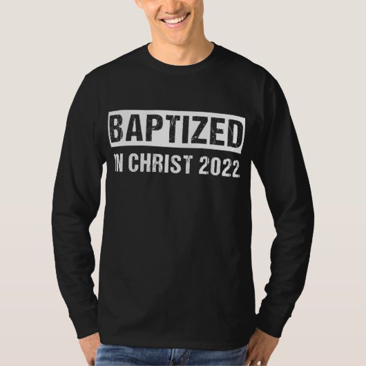 Gekapseld in Christus 2022 Nieuw Christelijk bapti T-shirt (Voorkant)