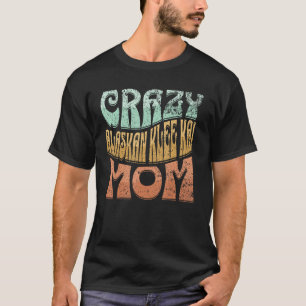Gekke Alaskan Klee Kai Moeder Hond Moeder T-shirt